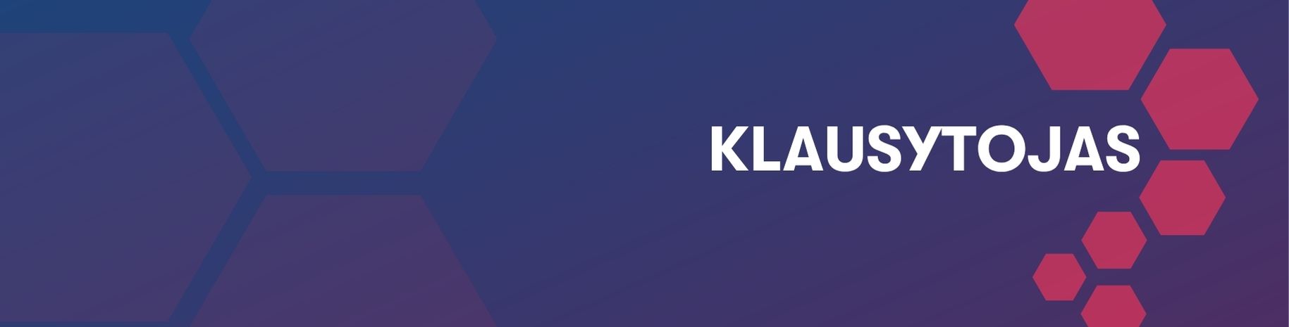 kLAUSYTOJAS BENDRINE